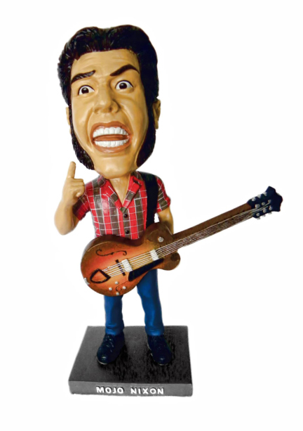 Click here to order your own Mojo Nixon Throbblehead