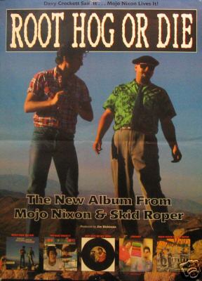 Root Hog or Die Promo Poster