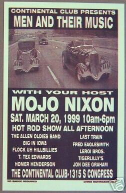 Mojo Nixon at Continental Club 1999 Poster